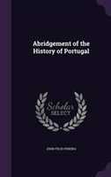 Abridgement of the History of Portugal