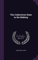 Collectivist State in the Making