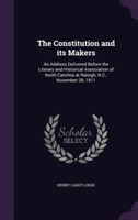 Constitution and Its Makers