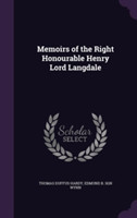 Memoirs of the Right Honourable Henry Lord Langdale