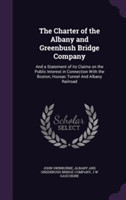 Charter of the Albany and Greenbush Bridge Company