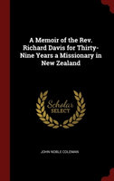 A MEMOIR OF THE REV. RICHARD DAVIS FOR T