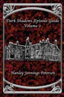 Dark Shadows Episode Guide Volume 2