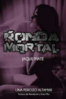 Ronda Mortal: Jaque Mate