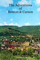 Adventures of Benton & Carson