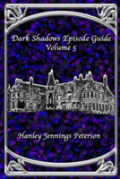 Dark Shadows Episode Guide Volume 5