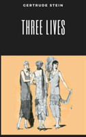 Three Lives