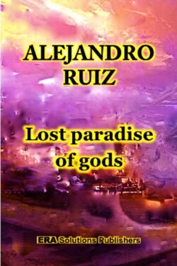 Lost Paradise of Gods