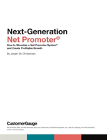 Next-Generation Net Promoter(R): How to Monetize a Net Promoter System(R) and Create Profitable Growth