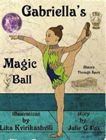 Gabriella's Magic Ball