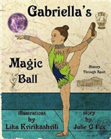 Gabriella's Magic Ball