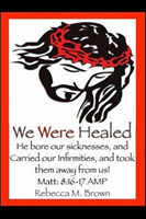 We Were Healed (Large Print)