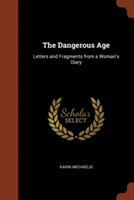 Dangerous Age