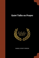 Quiet Talks on Prayer