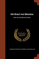 Braut Von Messina.