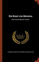 Braut Von Messina.