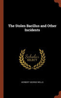 Stolen Bacillus and Other Incidents