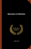 Byeways in Palestine