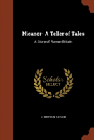 Nicanor- A Teller of Tales