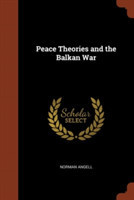 Peace Theories and the Balkan War