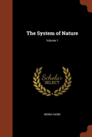 System of Nature; Volume 1