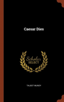 Caesar Dies