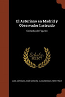 Asturiano en Madrid y Observador Instruido