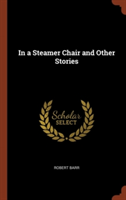 In a Steamer Chair and Other Stories