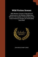 Wild Fiction Scenes