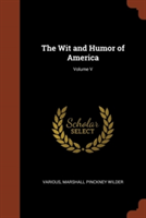 Wit and Humor of America; Volume V