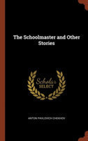 Schoolmaster and Other Stories