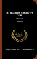 THE PHILIPPINE ISLANDS 1493-1898: 1604-1