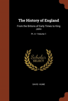 THE HISTORY OF ENGLAND: FROM THE BRITONS