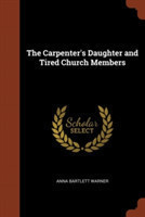 Carpenter's Daughter and Tired Church Members