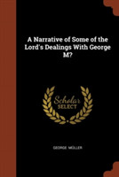 Narrative of Some of the Lord's Dealings with George M?