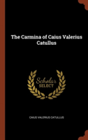Carmina of Caius Valerius Catullus