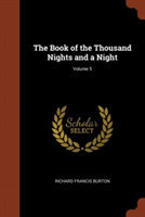 Book of the Thousand Nights and a Night; Volume 5