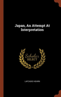 Japan, an Attempt at Interpretation