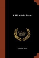 Miracle in Stone