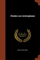 Etudes Sur Aristophane