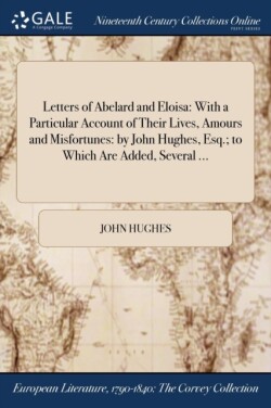 Letters of Abelard and Eloisa