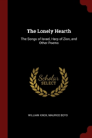 THE LONELY HEARTH: THE SONGS OF ISRAEL,