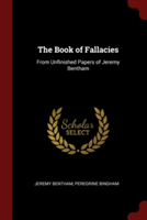 THE BOOK OF FALLACIES: FROM UNFINISHED P