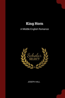 KING HORN: A MIDDLE-ENGLISH ROMANCE