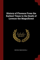 HISTORY OF FLORENCE FROM THE EARLIEST TI