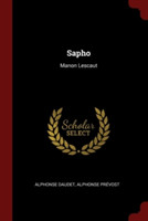 Sapho: Manon Lescaut