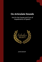 On Articulate Sounds