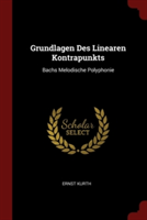 GRUNDLAGEN DES LINEAREN KONTRAPUNKTS: BA