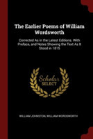 THE EARLIER POEMS OF WILLIAM WORDSWORTH: