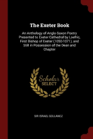 THE EXETER BOOK: AN ANTHOLOGY OF ANGLO-S
